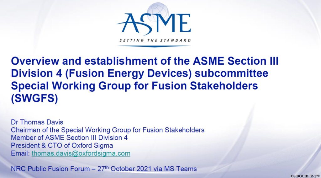 ASME BPCV Section III Division 4 Special Working Group for Fusion Stakeholders Dr Thomas Davis